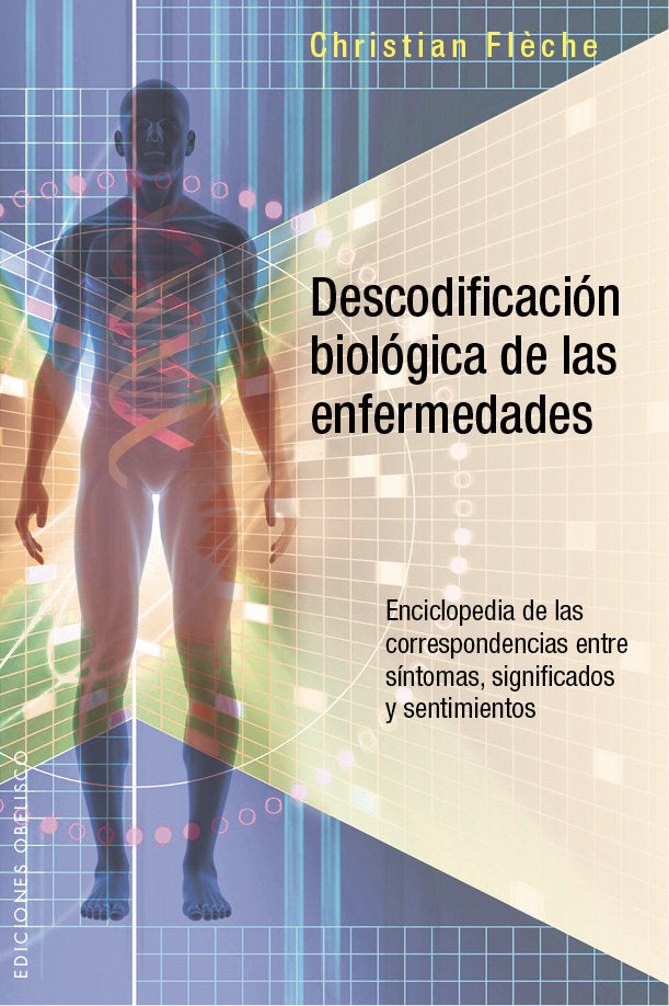 DESCODIFICACION BIOLOGICA DE LAS ENFERMEDADES - 9788491110484