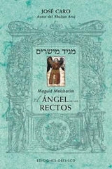 ANGEL RECTOS MEGUID MEISHARIM I Efraim Caro,Jose Ben I Obelisco I 9788491113515