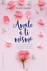 AMATE A TI MISMO - 9788491114727