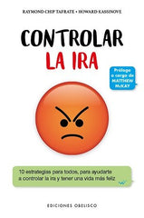 CONTROLAR LA IRA - 9788491115212