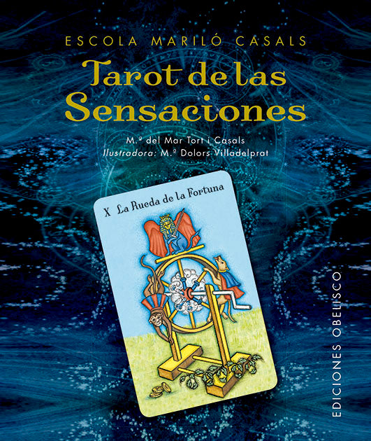 TAROT DE LAS SENSACIONES I Tort, Mª Del Mar I Obelisco I 9788491117377