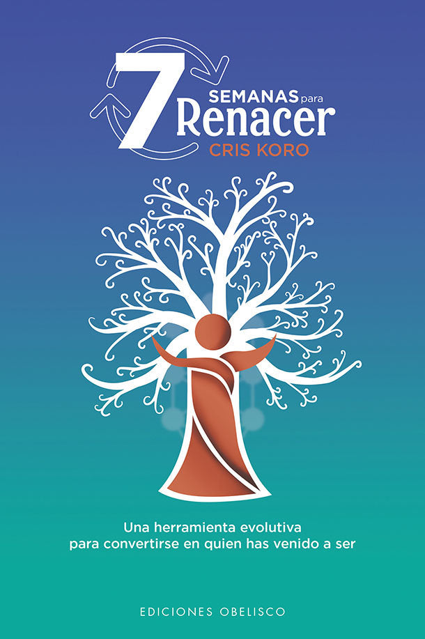 7 SEMANAS PARA RENACER - 9788491118725