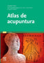 ATLAS DE ACUPUNTURA 3ªED - 9788491132769