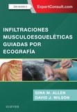 INFILTRACIONES MUSCULOESQUELETICAS GUIADAS POR ECOGRAFIA - 9788491133827