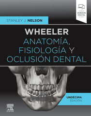WHEELER ANATOMIA FISIOLOGIA Y OCLUSION D - 9788491138068