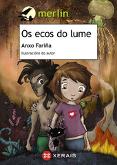 OS ECOS DO LUME | Fariña, Anxo | 9788491215035 (Editorial xerais de galicia)