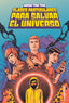 CLASES PARTICULARES PARA SALVAR EL UNIVERSO | Marina Tena | 9788491225614 (Loqueleo)