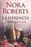 LA HERENCIA LA MALDICION DE LAS SIETE NOVIAS 1 | Roberts, Nora | 9788491299110 (Suma editorial)
