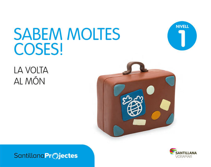 NIVELL 1 VOLTA AL MON VALEN SABEM ED17 | Varios Autores | 9788491311201 (Voramar Santillana)