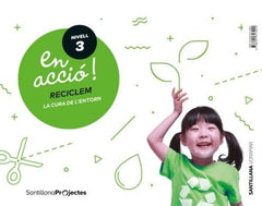 EN ACCIO 3 RECICLEM 5AÑOS VALENCIA 18 | AA,VV | 9788491313922 (Voramar Santillana)