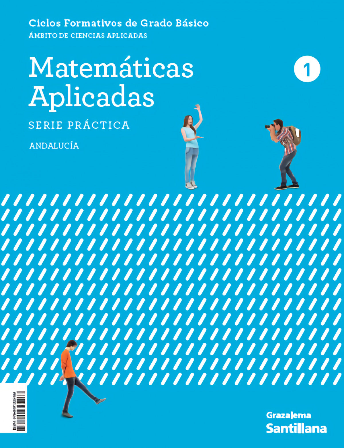 ✅ MATEMÁTICAS CFGB 1 ANDAL - DESCONOCIDO - GRAZALEMA - 9788491325468