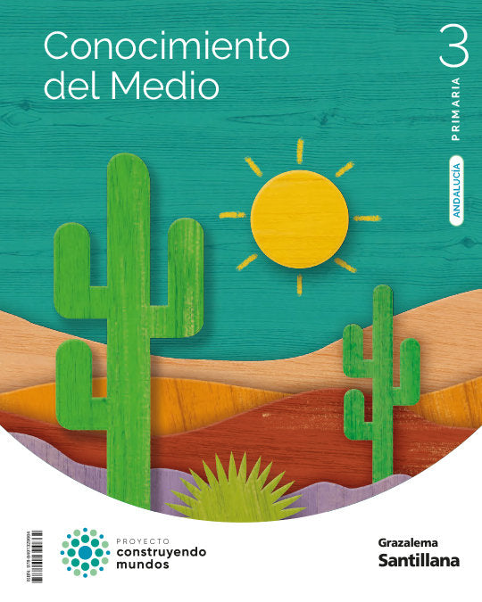 CONOCIMIENTO DEL MEDIO 3 PRIMARIA CONSTRUYENDO MUNDOS | Varios autores | 9788491329664 (Grazalema Santillana)