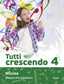 Tutti crescendo 4 | Diversos autores | 9788491423140 (Algar Texto)