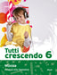 Tutti crescendo 6