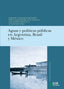 AGUAS Y POLITICAS PUBLICAS EN ARGENTINA B | | UNIVERSIDAD DE JAEN UJA | 9788491594017