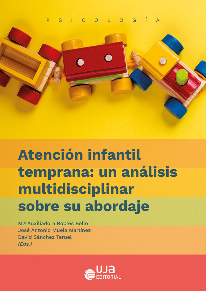 ATENCION INFANTIL TEMPRANA UN ANALISIS MULTIDISCIPLINAR SOB | SANCHEZ TERUEL, DAVID | UNIVERSIDAD DE JAEN UJA | 9788491594345