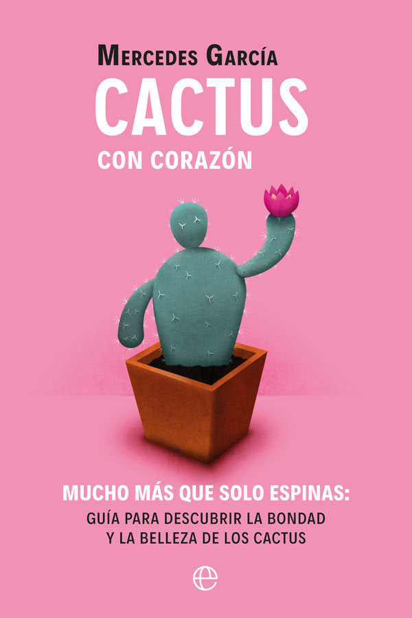 CACTUS CON CORAZON - 9788491648284