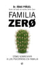 FAMILIA ZERO - 9788491648321