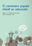 Cancionero Popular Infantil (Sintesis Editorial) - 9788491710189