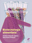 Biotecnologia Alimentaria (Sintesis Editorial) - 9788491710226