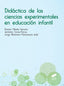 Didáctica de las Ciencias Experimentales Educación Infantil (Sintesis Editorial) - 9788491710615
