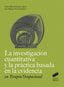 La Investigación Cuantitativa y la Práctica Basada en Le Evidencia en Terapia Ocupacional (Sintesis Editorial) - 9788491711100