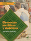 Elementos Metálicos y Sintèticos (Sintesis Editorial) - 9788491711254
