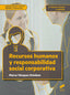 Recursos Humanos y Responsabilidad Social Corporativa (Sintesis Editorial) - 9788491711643