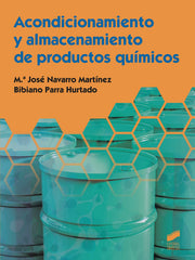 ✅ ACONDICIONAMIENTO Y ALMACENAJE DE PRODUCTOS QUÍMICOS - 9788491711711