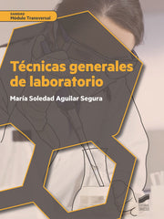 ✅ TÈCNICAS GENERALES DE LABORATORIO - 9788491711902