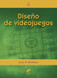 Diseño de Videojuegos (Sintesis Editorial) - 9788491712091