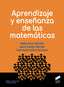 Aprendizaje y Enseñanza de las Matemáticas 2019 (Sintesis Editorial) - 9788491712657