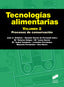 Tecnologías Alimentarias. Volumen 2 (Sintesis Editorial) - 9788491712978
