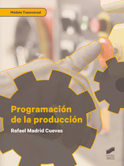 PROGRAMACION DE LA PRODUCCION - 9788491713487