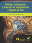 Peritaje, Catalogacio?n y Tasacio?n de Antigu?edades y Objetos de Arte (Sintesis Editorial) - 9788491714972