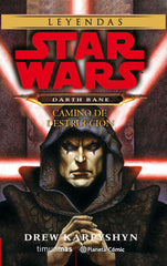 📖 STAR WARS DARTH BANE CAMINO DE DESTRUCCIÓN (NOVELA) - 9788491739050