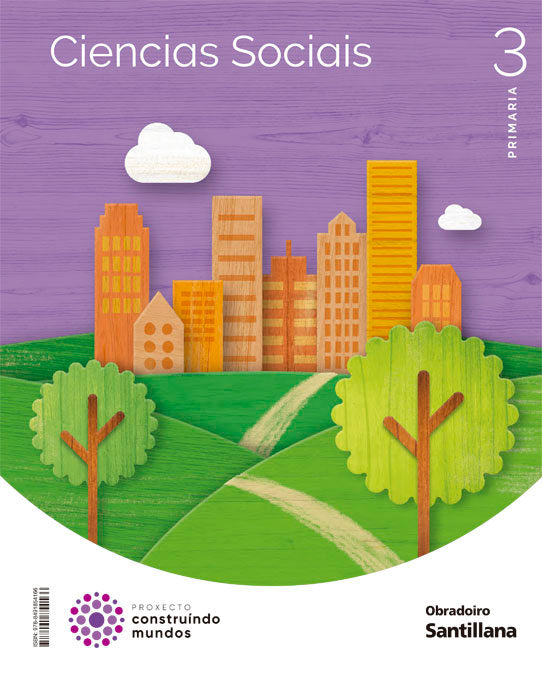 CIENCIAS SOCIAIS 3 PRIMARIA CONSTRUINDO MUNDO | Varios autores | 9788491854166 (Obradoiro Santillana)