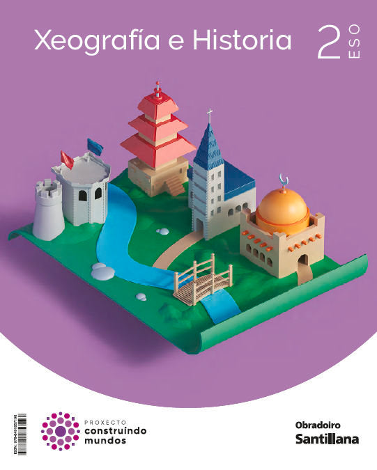 XEOGRAFIA E HISTORIA 2ºESO CONSTRUINDO MUNDOS | Varios autores | 9788491857198 (OBRADOIRO SANTILLANA)