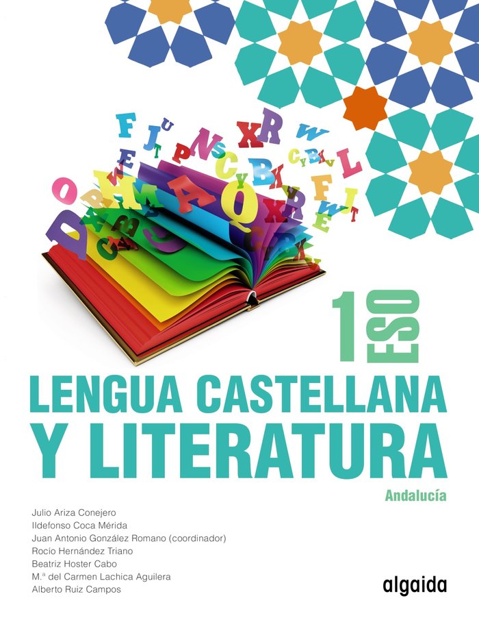 Lengua Castellana y Literatura 1ºESO | Varios autores | 9788491895473 (ALGAIDA EDITORES TEXTO)