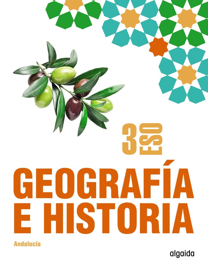 Geografía e Historia 3ºESO | Algaida Editores S.A. | 9788491895596 (ALGAIDA EDITORES TEXTO)