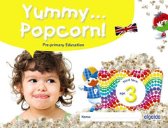 YUMMY POPCORN 3AÑOS INGLES 3oTRIM,THIRD TERM 22 | Varios Autores | 9788491895886 (Algaida Editores Texto)