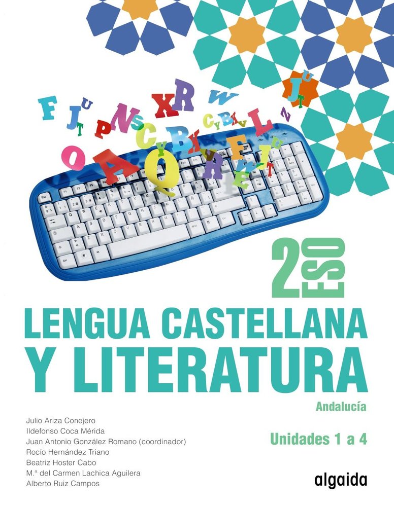 Lengua Castellana y Literatura 2ºESO. Por trimestres | Varios autores | 9788491898115 (ALGAIDA EDITORES TEXTO)