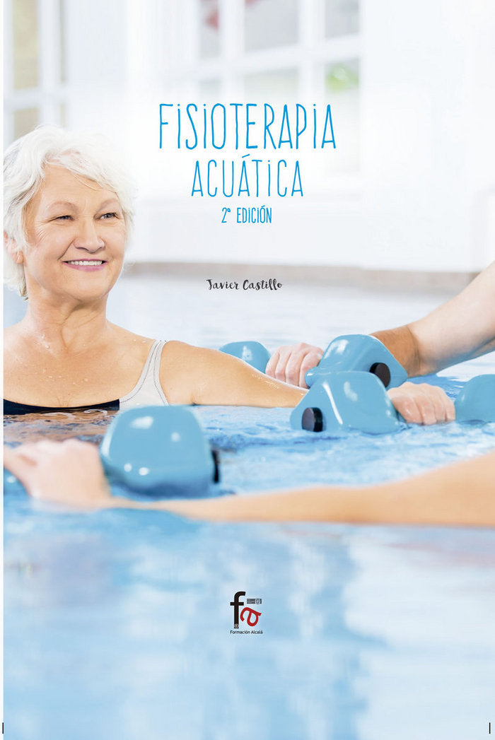 FISIOTERAPIA ACUATICA 2ªED - 9788491933601