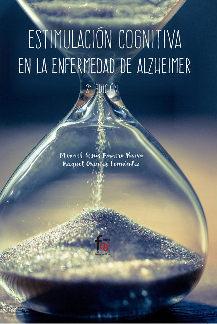 ESTIMULACION COGNITIVA EN LA ENFERMEDAD DE ALZHEIMER 2ªED - 9788491937012