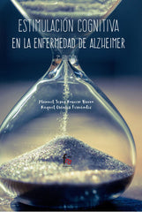 ESTIMULACION COGNITIVA EN LA ENFERMEDAD DE ALZHEIMER 2ªED - 9788491937012