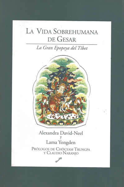 VIDA SOBREHUMANA DE GESAR LA - 9788492393381