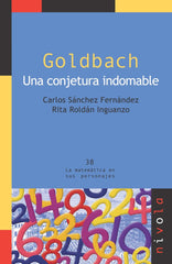 GOLDBACH UNA CONJETURA INDOMABALE | SANCHEZ CARLOS | NIVOLA | 9788492493449
