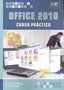 OFFICE 2010 CURSO PRACTICO - 9788492650613
