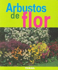 ARBUSTOS DE FLOR - 9788492678815