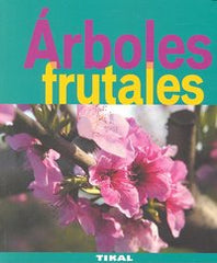 ARBOLES FRUTALES - 9788492678853